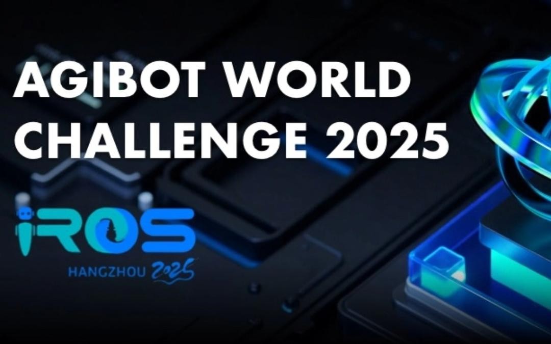 NG28主办｜全球顶尖机器人赛事AgiBot World Challenge@IRO...